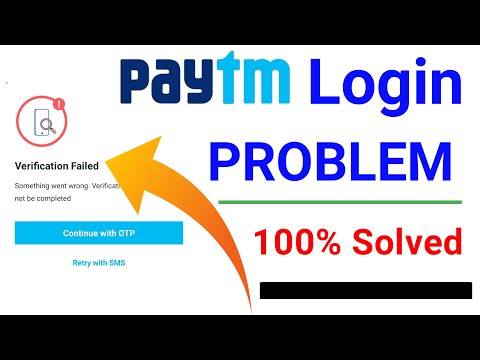 Paytm login problem | paytm login problem verification failed | paytm login problem 2021