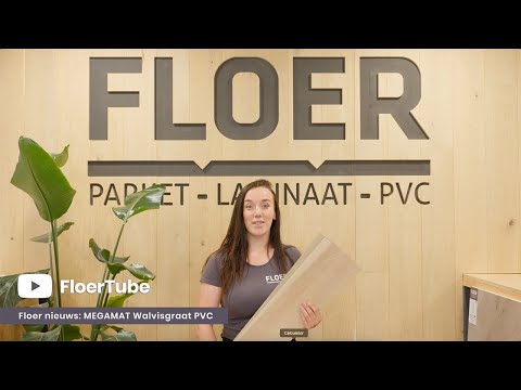 Nieuw Walvisgraat PVC; de MEGA-Makeover - MEGAMAT© PVC - FloerTube #31