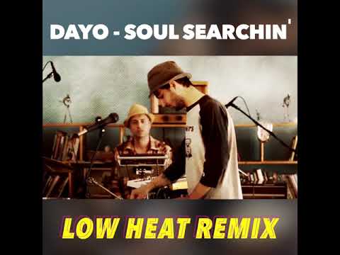 Dayo - Soul Searchin' (Low Heat Remix) maschine mk2 precio