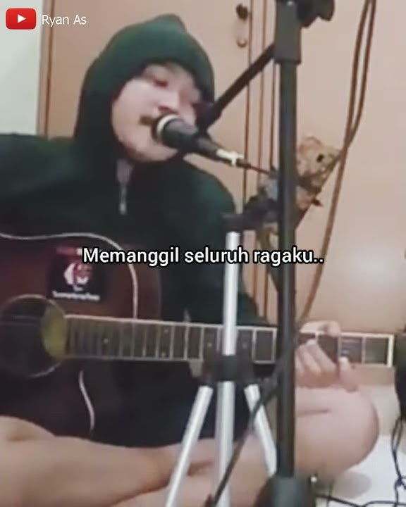 STORY WA | UNGU - TERCIPTA UNTUKKU (cover Ryan As)