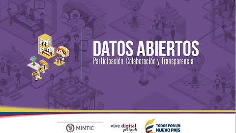 Primera Parte: Capacitación General del Porta de Datos Abiertos de Colombia