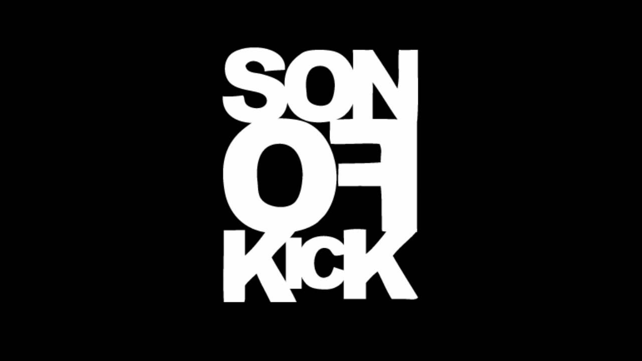 Son of kick   Playing the villain original mix HQ