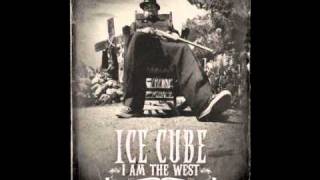 Ice Cube - Your Money Or Your Life ( I Am The West )