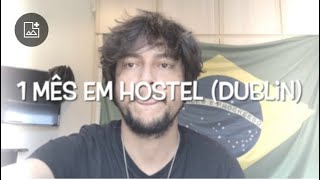 1 mês em Hostel 🙀/ Dublin - Irlanda 🇮🇪 @alangracindo3762