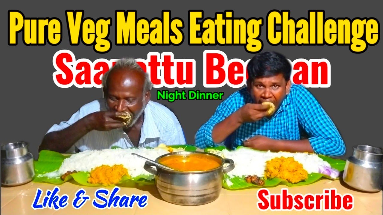 Pure Veg Meals Eating Challenge at Night Dinner | Sambar & Potato Kuruma | Saapattu Beeman|Subscribe
