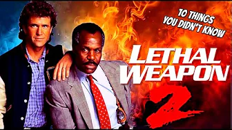 10 Things You Didn't Know About Lethal Weapon 2