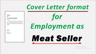 Cover letter for employment as Meat Seller | Job letter format for Meat Seller