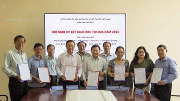 CỤM THI ĐUA SỐ 7 - LIÊN HIỆP CÁC HỘI KHOA HỌC VÀ KỸ THUẬT VIỆT NAM - KÝ KẾT THI ĐUA NĂM 2023