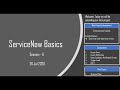 Servicenow basics session 06