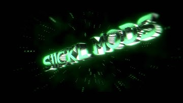 SiicKL Mods NEW INTRO