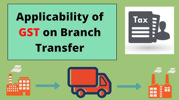 Stock Transfer Under GST || Branch Stock Transfer in GST || Stock Transfer Rules in GST