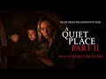 Family Ties (Music from A Quiet Place Part II)