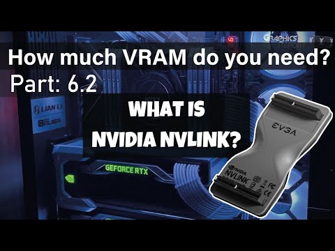 NVLink | How much VRAM do you need?  |  Part: 6.2 | RAY TRACE