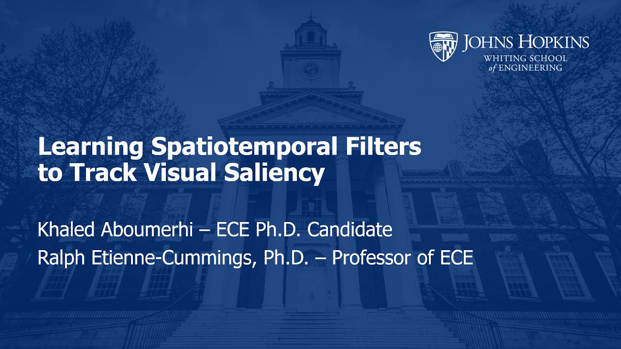 Learning Spatiotemporal Filters to Track Visual Saliency. | Ralph Etienne-Cummings | 2021