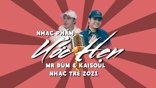 ƯỚC HẸN - KAISOUL x MR.ĐÙM (PROD. THREE V) | OFFICIAL MUSIC VIDEO