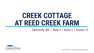 Creek Cottage at Reed Creek Farm