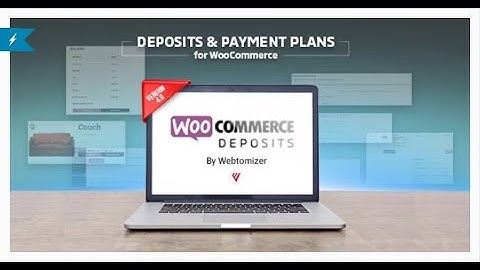 WooCommerce Deposits   Partial Payments Plugin