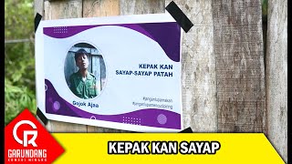 Kepak Kan Sayap | Garundang 227