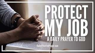 Prayer For Job Protection | Protect Your Job Now