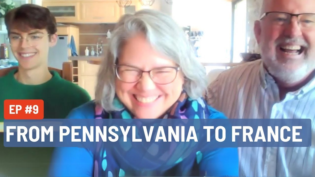Из Пенсильвании во Францию ​​| Путешествие Лоррейн и Майка. Переезд во Францию ​​всей семьёй