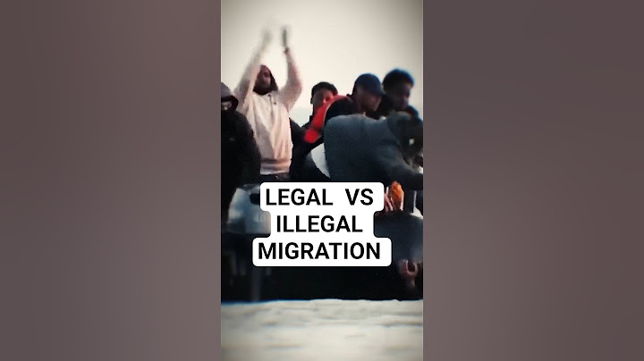 Legal vs Illegal migration thumbnail