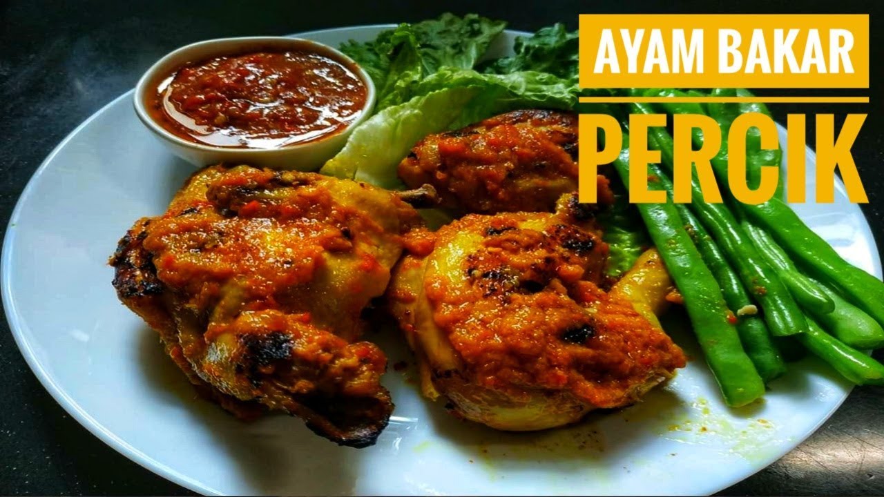 RESEP AYAM BAKAR PERCIK YG ENAKNYA KEBANGETAN😃😃 - YouTube