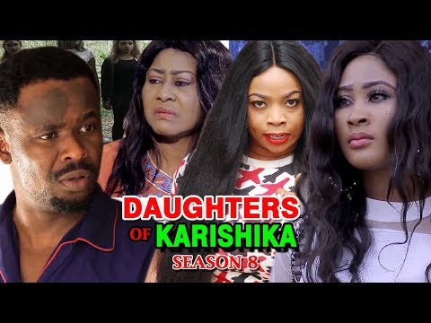 Daughters Of Karishika Season 8 - (New Movie) 2019 Latest Nigerian Nollywood Movie Full HD