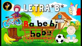 Letra B Aprende A Leer Fácil La B Palabras Con Ba, Be, Bi, Bo, Bu