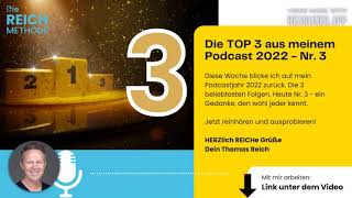 Die TOP 3 aus meinem Podcast 2022 - Nr. 3 | #1143