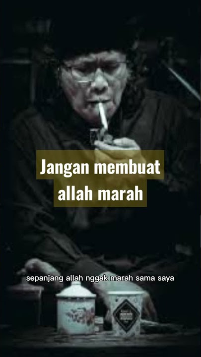 story wa cak nun jangan membuat Allah marah #caknun2021 #caknun #caknunterbaru