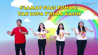 Lagu Anak Sekolah Minggu ~ S’lamat Pagi Tuhan