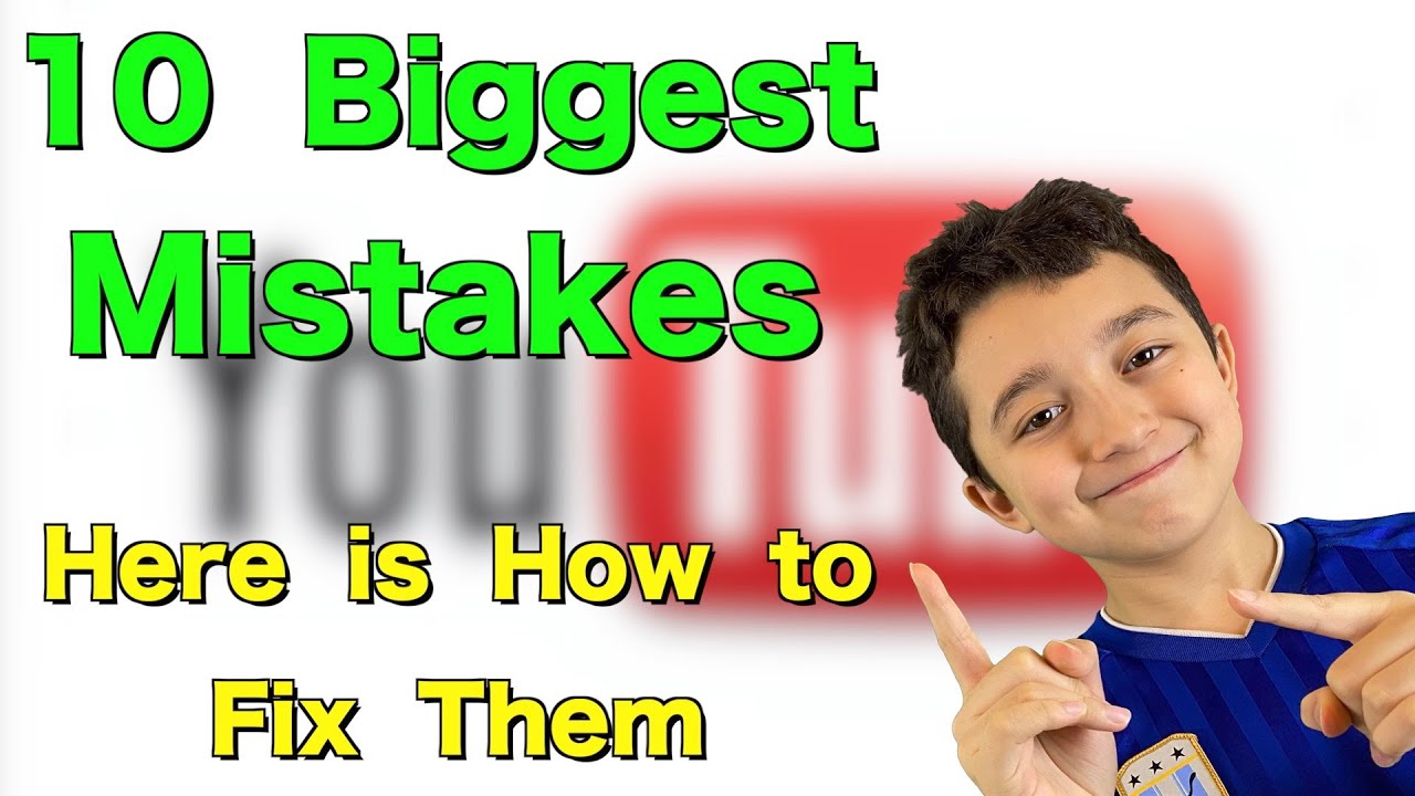 Biggest Mistakes New Youtubers make & How to Fix Them ( EASY ) - YouTube