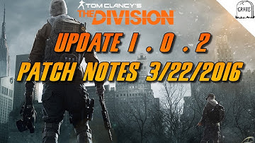 The Division Update 1.0.2 Patch Notes 3/22/2016