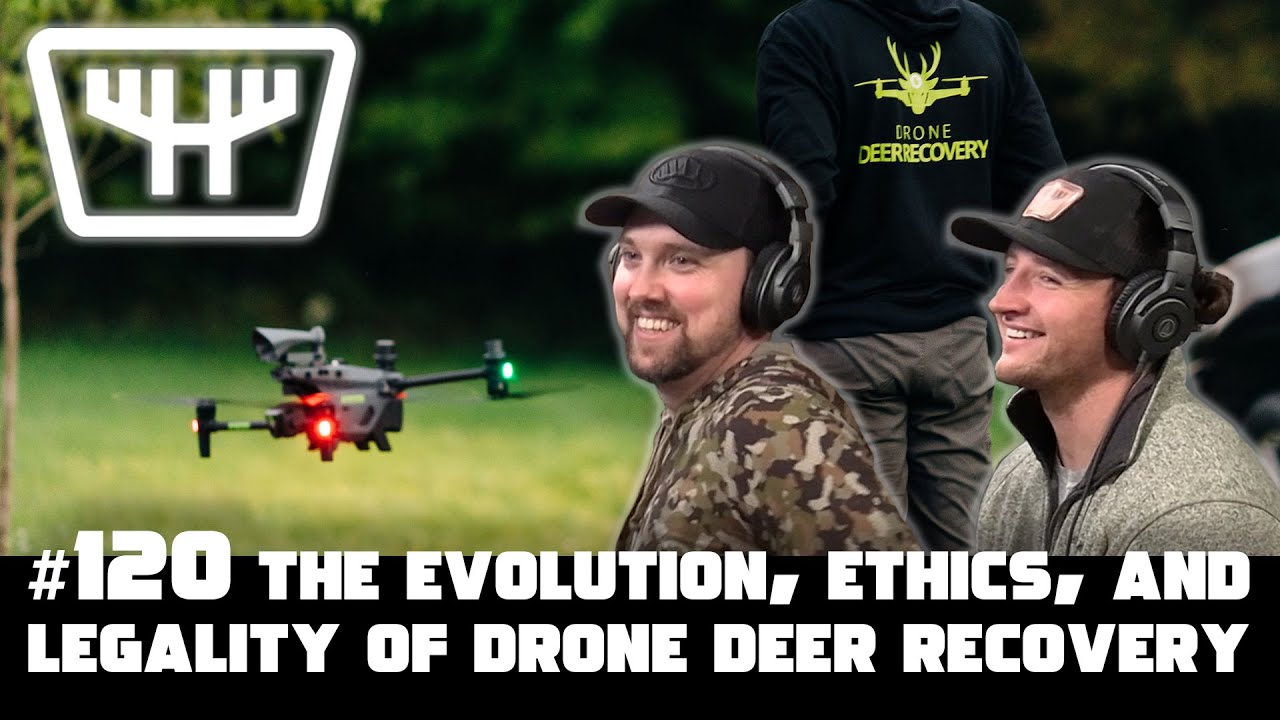 The Evolution, Ethics, and Legality of Drone Deer Recovery w/ Mike Yoder | HUNTR Podcast 