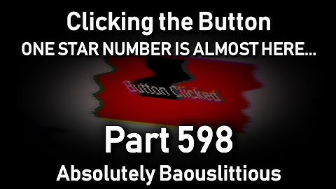 Clicking the Button Part 598 | S3P198 | Absolutely Baouslittious