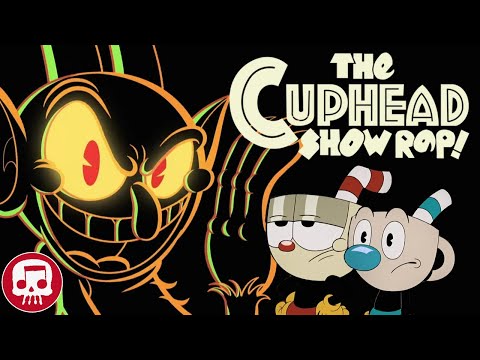 THE CUPHEAD SHOW RAP by JT Music - \