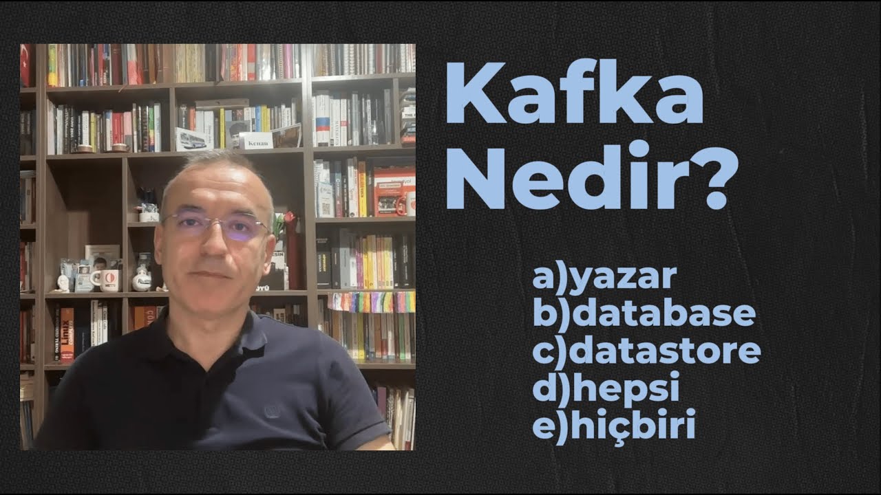 Kafka Nedir?