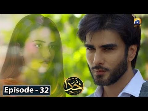 Darr Khuda Say — Episode 32