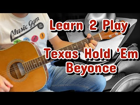 Learn 2 Play - Guitar - Texas Hold 'Em - Beyonce