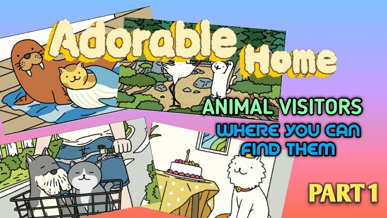 ADORABLE HOME HOW TO GET VISITORS PART 1 YouTube ADORABLE HOME HOW TO GET VISITORS PART 1 YouTube