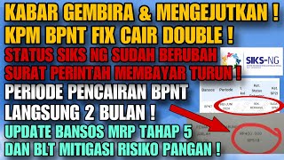 FIX ! BPNT CAIR DOUBLE ! STATUS SUDAH BERUBAH DI SIKS NG ! KAPAN AKAN CAIR ! UPDATE 2 BANSOS MRP !!