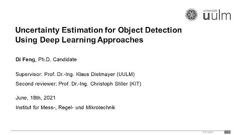 Uncertainty Estimation for Object Detection Using Deep Learning Approaches