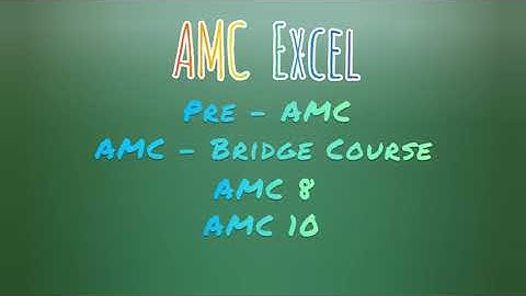AMC Excel Intro - MATHCOUNTS, AMC 8, AMC 10, Speed Math - Professional Training