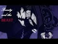 Sebastian michaelis x viewer amv  beauty and the beast