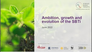 Ambition, growth and evolution of the SBTi