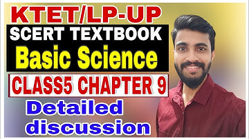 SCERT BASIC SCIENCE CLASS 5 CHAPTER 9- ബഹിരാകാശം വിസ്മയ ലോകം/LP UP- KTET CLASS/COMPLETE DISCUSSION