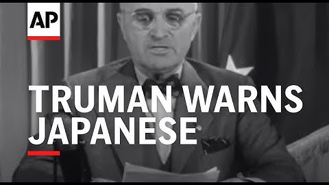 Truman Warns Japanese - 1945
