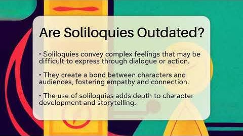 Are Soliloquies Outdated? - The Prose Path