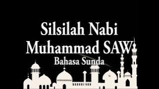 Qosidah Silsilah Nabi Muhammad SAW Versi Sunda | @Kiki Hikmatuloh