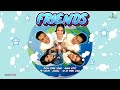 FRIENDS - Phyo Pyae Sone, Aung Htet, Mi Sandi, Jewel, Ni Ni Khin Zaw